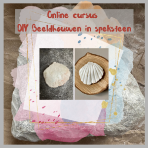 Online cursus beeldhouwen in speksteen, ruwe steen en beeldje na bewerking